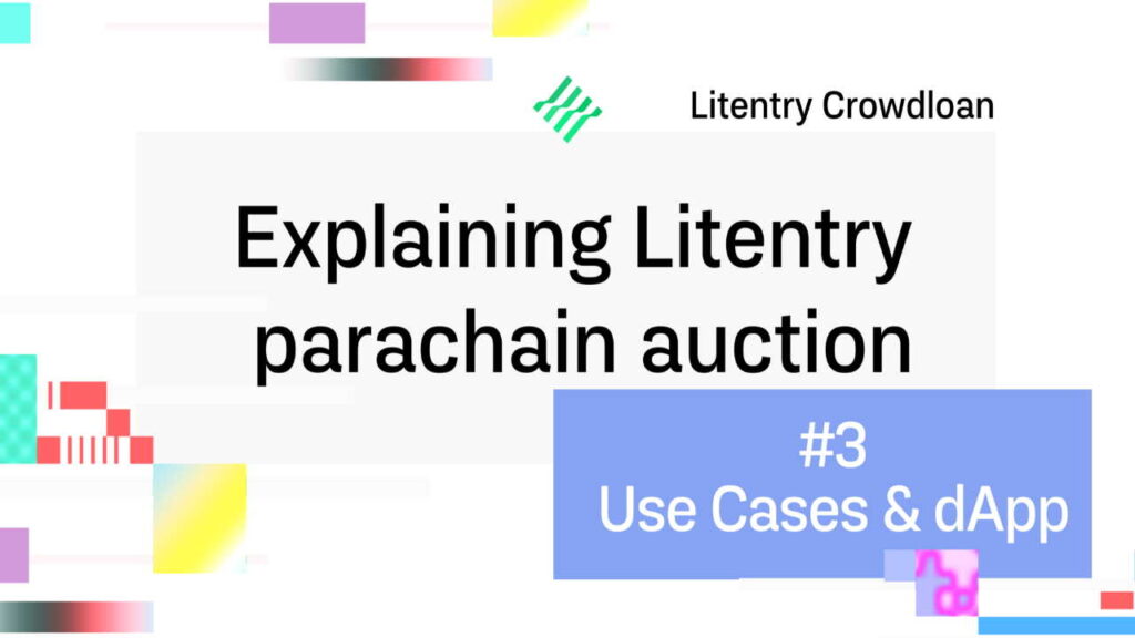 litentry-blockchain-offers-massive-potentials-to-crowdloan-investors